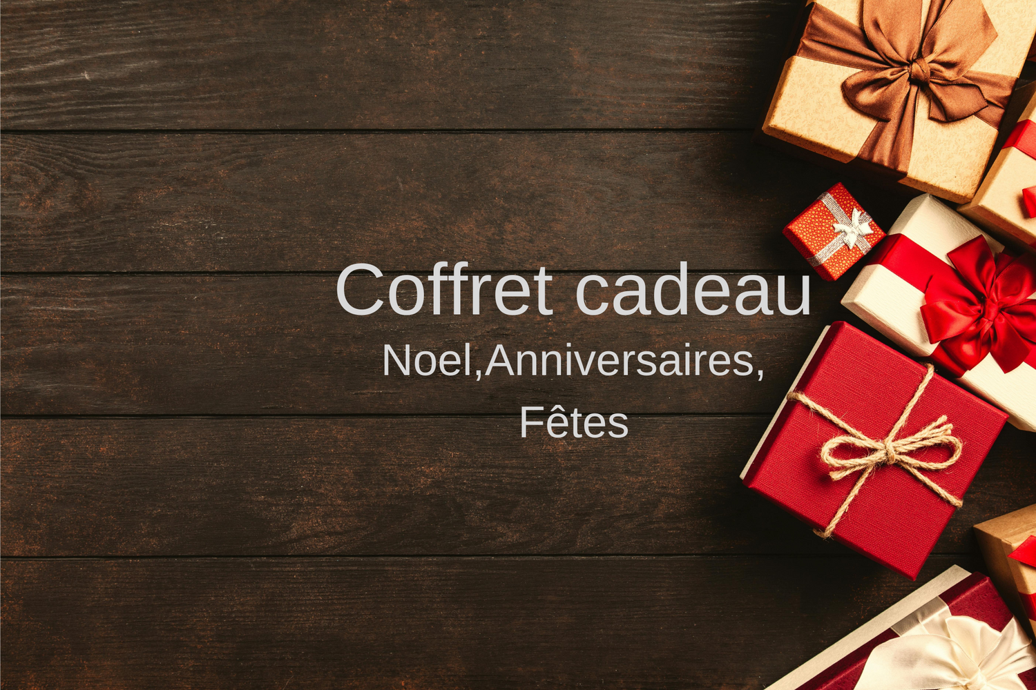 Coffret Cadeau